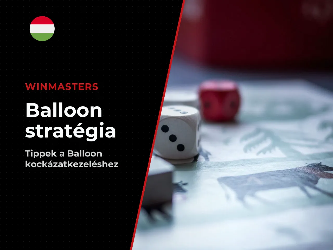 Balloon stratégia hogyan kezeld a tétet