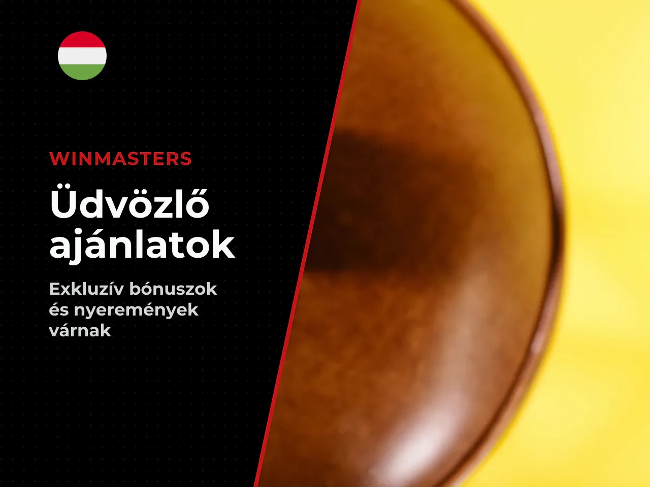 Winmasters bonus milyen ajánlatok érhetők el
