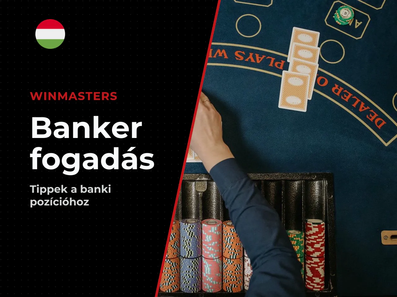 Banker bet fogadás a bank kezére