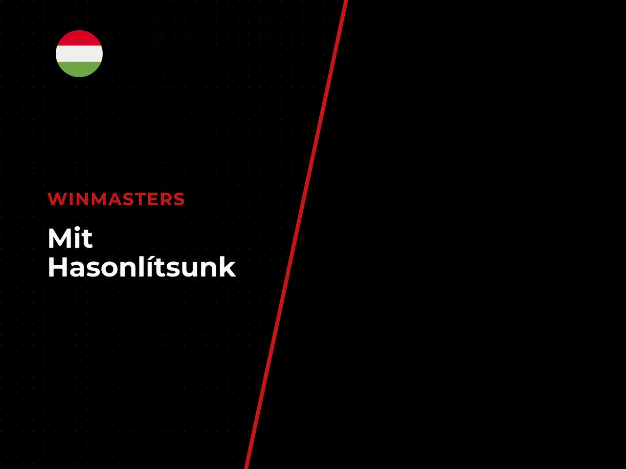 Mit hasonlítsunk össze a casino ajánlatában