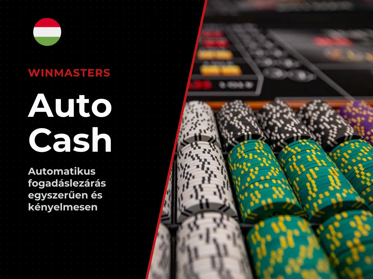 Winmasters Auto Cash Out automatikus fogadáslezárás