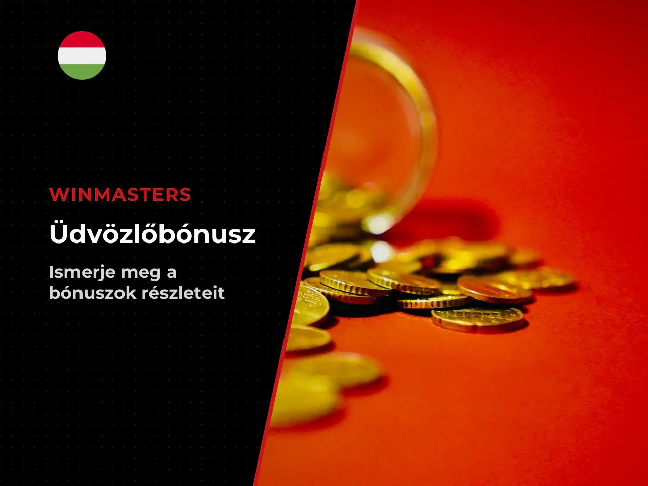 Mennyit ér a Winmasters üdvözlőcsomag forintban
