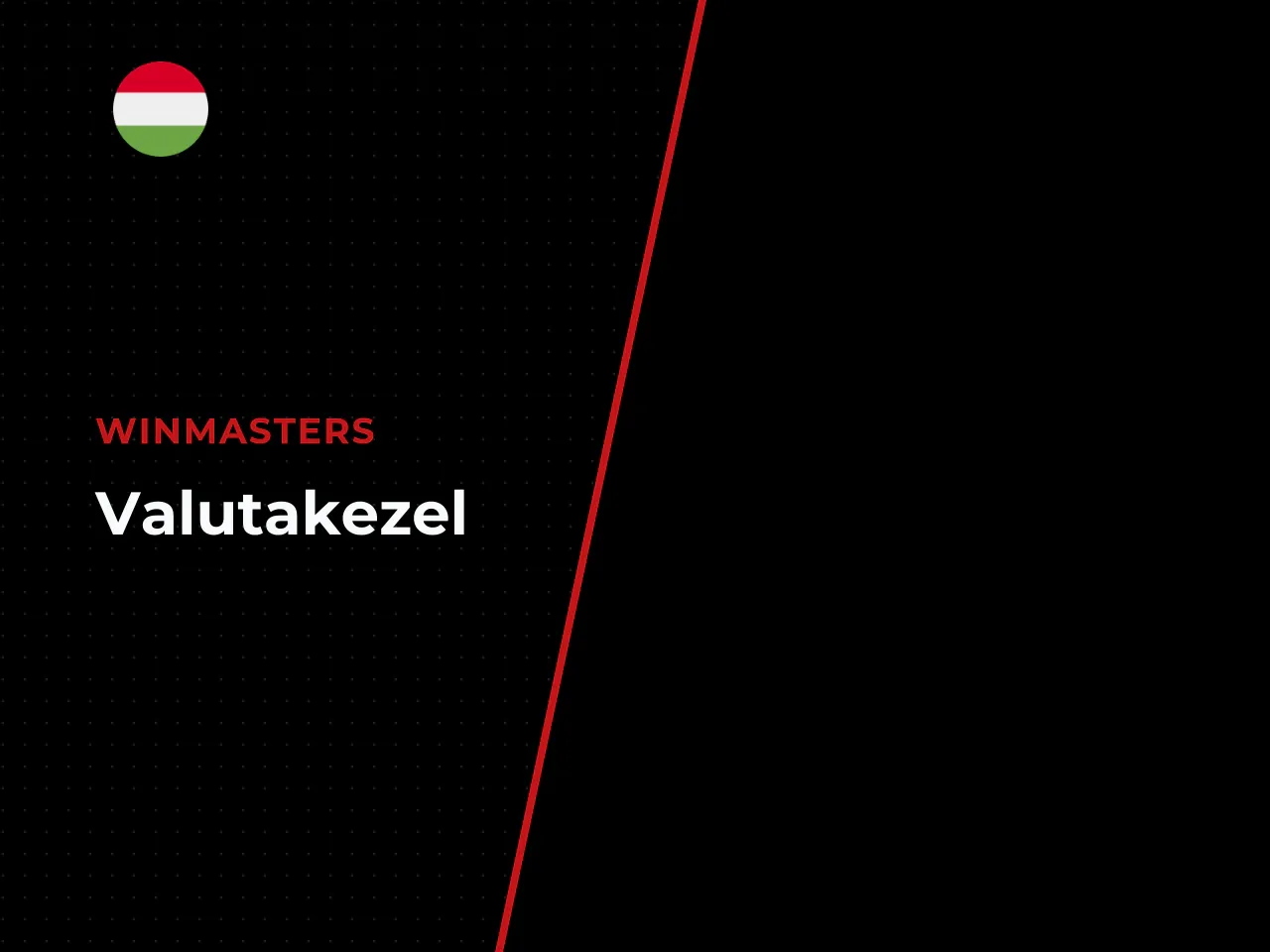 Magyar pénzügyi és jogi kontextus HUF