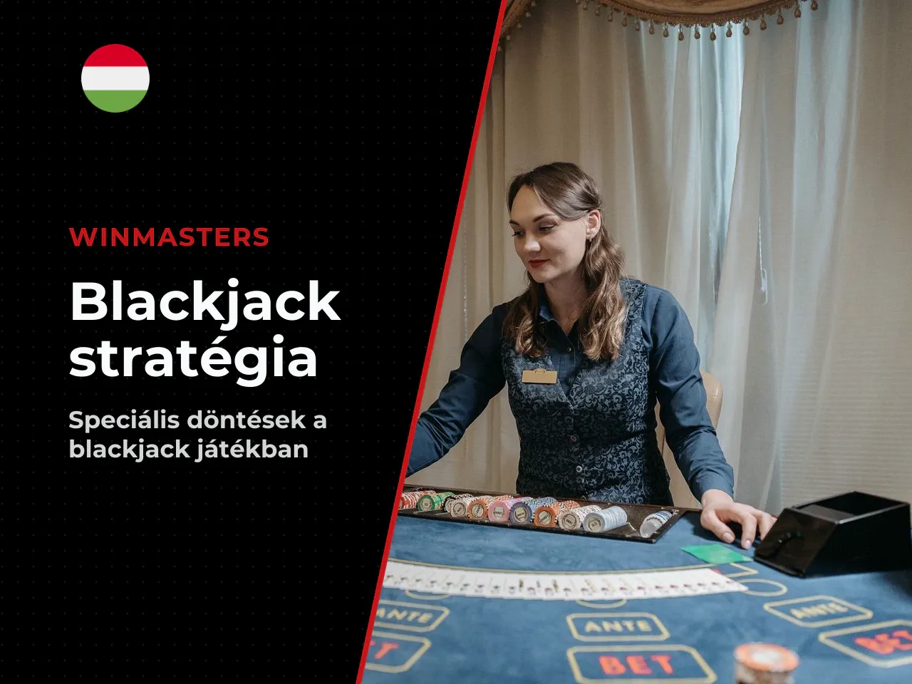 Duplázás, split és biztosítás a blackjackben
