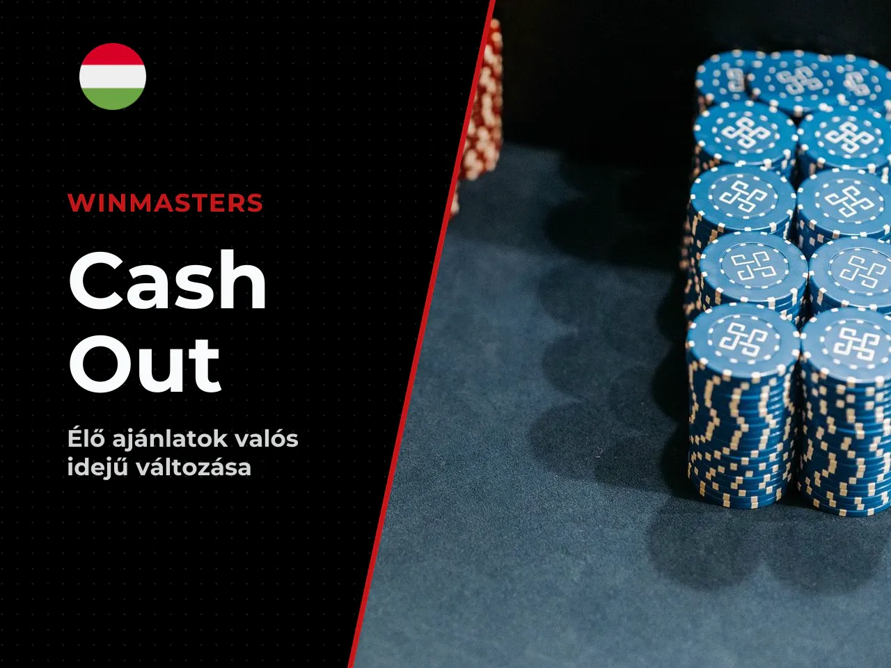 Amikor a Cash Out ajánlat megváltozhat