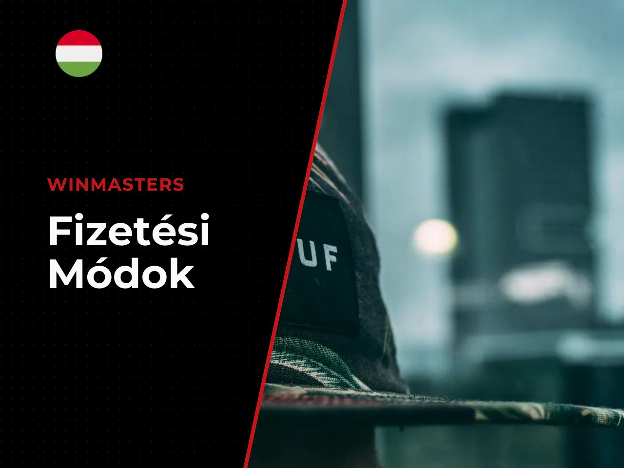 Fizetési módok és HUF-egyenleg