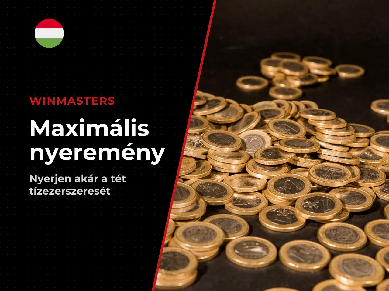 Maximális nyeremény max win - Az
